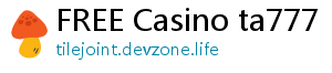 FREE Casino ta777